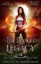 [Legacy of the Shadow's Blood 01] • The Flawed Legacy (Legacy of the Shadow’s Blood Book 1)